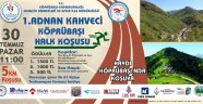  Köprübaşı İçin Koşacaklar