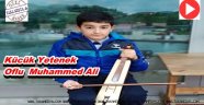 Küçük Yetenek Oflu Muhammad Ali
