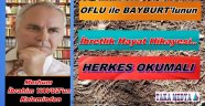 OFLU'NUN HAYAT HİKAYESİ