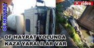 OF HAYRAT YOLUNDA BETON MİKSERİ FACİASI 6 YARALI