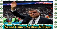 Şenol Güneş Açılışa Geliyor