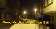 ARNAVUTKÖY BOLLUCADA İNTİHAR
