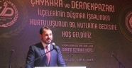 BAKAN ALBAYRAK ÇAYKARA VE DERNEKPAZARI GECESİNDE KONUŞTU