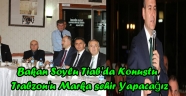 Bakan Soylu'Trabzon'u Marka şehir Yapacağız