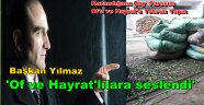 Başkan İbrahim Yılmaz Of ve Hayratlılara Seslenerek kazandığınızı ilçenize Yatırın dedi