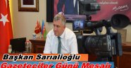 Başkan Sarıalioğlu’nun 10 Ocak Çalışan Gazeteciler Günü Mesajı