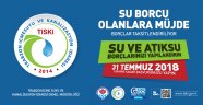 Büyükşehir Belediyesine borcu olan vatandaşlara müjde