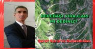 DEREBAŞI VİRAJLARI MI DEDİNİZ?