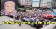 Fatma Cevahir'e Son Görev