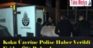 Güngören'de evinde ölen adamın cesedi 10 gün sonra bulundu