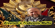 HASAN HÜSNÜ SULA ERZURUM İL MÜFTÜSÜ OLDU