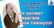 HAŞİM ALBAYRAK'IN KALEMİNDEN OF HAYRAT BELGESELİ