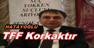  HATAYOĞLU' RESMEN ORTA OYUN OYNANIYOR