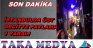 İSTANBUL'DA PATLAMA