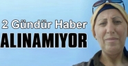 KAYBOLAN ANNE'NİN HAYATINDAN ENDİŞE EDİLİYOR
