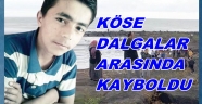 KÖSE AİLESİNİN ACILI BEKLEYİŞİSÜRÜYOR