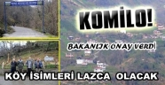KÖYLÜLER İSTERSE LAZCA İSİM KONULACAK