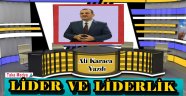 LİDER VE LİDERLİK