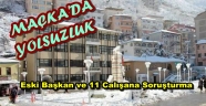 Maçka belediyesinde yolsuzluk ..