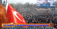 MERAL AKŞENER' KURULTAY'DA ONBİN'LERE KONUŞTU