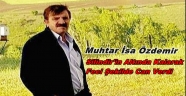 Muhtar İsa Özdemir Silindirin Altında Kalarak Can Verdi