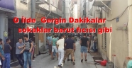 O ilde gergin dakikalar polis müdahale ediyor