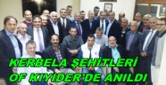 OF KIYIDER'DE KERBELA'YI ANMA PROGRAMI
