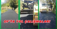 Of’ta asfaltlama çalışmalarına devam edildi