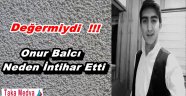 Onur Balcı Neden İntihar Etti
