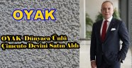 OYAK Portekiz çimento devi Cimpor’u satın aldı