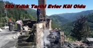 Rize'de Tarihi Evler Kül Oldu