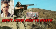 RİZE'Lİ SONER FAZLIOĞLU ŞEHİT DÜŞTÜ