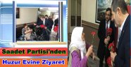  SAADET PARTİSİ'NDEN DARÜLACEZE'YE ZİYARET