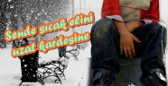 SENDE UZAT SICAK ELİNİ KARDEŞLERİN ÜŞÜMESİN