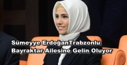 Sümeyye Erdoğan, Selçuk Bayraktar ile sözlendi