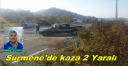 Sürmene' Kaza 2 Yaralı