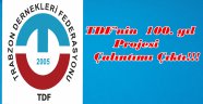 TDF'nin 100.yıl Projesi Kimin Projesi