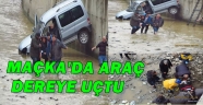 TRABZON MAÇKA'DA KAZA 2 YARALI