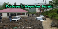TRABZON'DA ETKİLİ YAĞIŞ 1 CAN ALDI