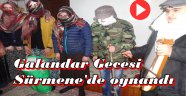 Trabzon'da Galandar Gecesi
