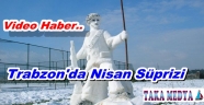 Trabzon'da Kar Yağışı