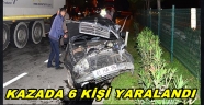 TRABZON'DA KAZA 6 YARALI