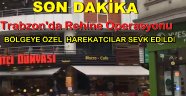 TRABZONDA REHİNE OPERASYONU