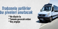 Trabzon'lu Şöförler'NE DİYSiN LA' Diyemeyecek