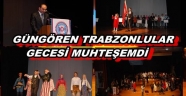  TRABZONLULAR BU GECEDE BULUŞTU