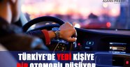 TÜRKİYE'DE YEDİ KİŞİYE BİR OTOMOBİL DÜŞÜYOR