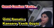 Ünlü Sanatcı Nuray Hafiftaş Hayatını Kaybetti