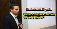 UZM. DR. KILINÇ; “FMF(AİLEVİ AKDENİZ ATEŞİ) HASTALARI DİKKAT! İLAÇLARINIZI AKSATMAYIN”