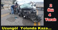 Uzungöl Yolunda Kaza 2 Ölü 4 Yaralı