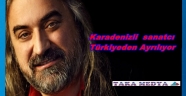 VOLKAN KONAK TÜRKİYE'DEN NEDEN AYRILIYOR